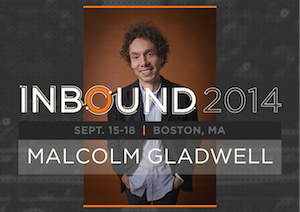 畅销书作家马尔科姆·格拉德威尔（Malcolm Gladwell）加入了Inbound 2014的主题演讲阵容